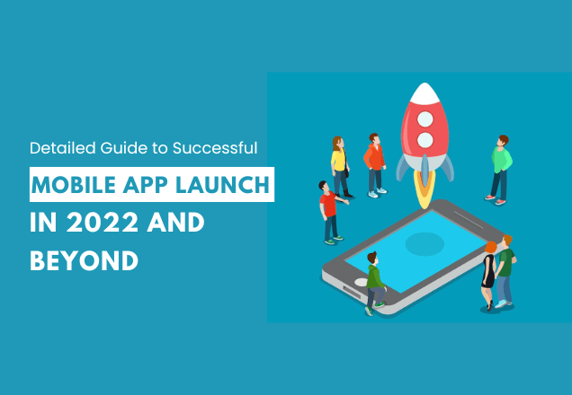 Mobile App Launch